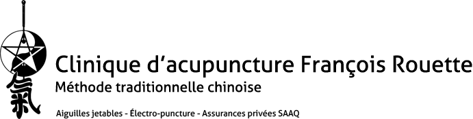 Clinique d'acupuncture François Rouette, Médecine traditionnelle chinoise, Aiguilles jetables, Électro-puncture, Assurances privées CSST-SAAQ